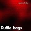 Duffle bags (feat. Jayson) (Explicit) - Ucc_smiley&Jayson