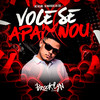 Você Se Apaixonou (Explicit) - MC Kelme&Dj Matheus da Sul