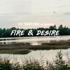 Fire & Desire (feat. Joezy) - 22 Santino&Joezy