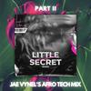 Little Secret (Jae Vynel Afro Tech Mix|Jae Vynel Remix) - WER1&Jae Vynel