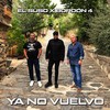 YA NO VUELVO - El Suso&Bordon-4