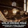 Wala kaming pake (feat. Dash Calzado & Juanway x Juandirigma) (Explicit) - Gazmastah&Dash Calzado&Juanway x Juandirgma