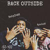 BACK OUTSIDE (feat. BabyJugg) (Explicit) - AyeJeff&BabyJuGG