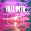 Fall Into Your Love (feat. Brittney Bouchard) - ITSUKI MUSIC&Bassanova&Kanofy&Brittney Bouchard