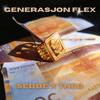 Generasjon Flex - Sebbe&Theo