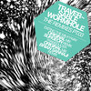 Transducer (Brian Sanhaji Remix) - Traversable Wormhole&Brian Sanhaji