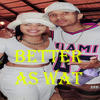 Better As Wat Ek Was (feat. King Vic & Azaria) - Roda Tabakan&King vic&Azaria