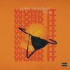 Work It (feat. Fya Man) (Explicit) - Swerve The Realest&Fya Man