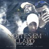 Noites Em Claros Baile do Helipa (Explicit) - Mc Kalzin&Yuri Redicopa&djfuryzl