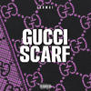 Gucci Scarf (Explicit) - LAOWAI