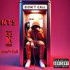 Don't Call (feat. EK & Rico) (Explicit) - NTS&EK&Rico