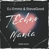 Techno Mania (feat. SteveGood) - DJ Emmo&SteveGood