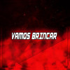 Vamos Brincar (Live|Explicit) - DJ CR Prod&MC BUIU DA ZN