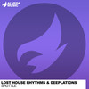 Shuttle - Lost House Rhythms&Deeplations