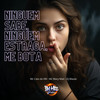 Ninguém sabe, ninguém estraga, me bota (Explicit) - DJ MAZAX&Mc Caio da VM&Mc Mary Maii&BM Hits Produtora