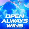 Open Always Wins - TOMORROW X TOGETHER (투모로우바이투게더)