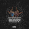 Hobby (Explicit) - Gods Only Villain