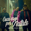 Cosa vuoi per natale - Carmine Di Tommaso&Danny Rosy&Gino Da Vinci