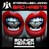 Bad Habits (feat. Starman) (Andy Whitby edit) - DJ Ben Jammin&Starman