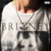 BRITNEY (Explicit) - OBLADAET