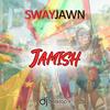 Jammish (feat. SWAY JAWN) - DJ Desktop&Sway Jawn