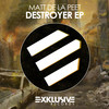 Destroyer (Original Mix) - Matt De La Peet