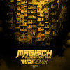Magisch (DJ Katch Remix|Explicit) - Olexesh&Edin