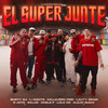 El Super Junte Rkt (Explicit) - Gusty dj&Salastkbron&Callejero Fino&Alejo Isakk&R Jota&L-Gante&Lolo OG&DobleP&Lauty Gram