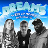 Dreams - Konetix&Y-Zer&P Money