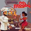 No Nsogbu (feat. Amuta Stone) - Kody Brace&Amuta Stone