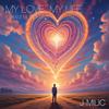 My Love, My Life (feat. Liam Murphy) - J-MILIC&Liam Murphy