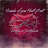 Sounds of your heart beat - DJ Slice&DJ Rockstar