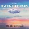 Head in the clouds (Explicit) - D.O.U.G.