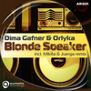 Blonde Speaker (Mikita & Juerga Remix) - Dima Gafner&Orlyka&Mikita&Juerga