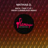 Take It Up (Extended Mix) - Mathias D.&Sunday Noise