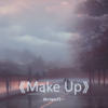 Make Up(Feat. Crush) (cover: 샘김|Crush) - Brian八一&柏松Poisson