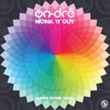 work it out (blapps posse re-edit) - on-dré&Blapps Posse