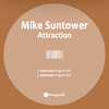 Attraction - Mike Suntower