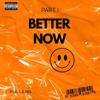 Better Now I (Explicit) - Pulleng