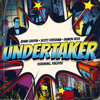 Undertaker (feat. Ragdoll) - Adam Griffin&Scott Forshaw&Damon Hess&Ragdoll&Darren Rodgers