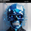 You Know (Explicit) - Mellodramatic&DeepToHard