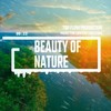 Beauty of Nature - Top Flow