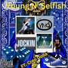 Jockin (feat. Creo Dolla) (Explicit) - Youngn'selfish&Creo Dolla