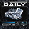 DAILY (feat. Baghdad) - VICRAY&Baghdad