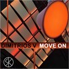 Move On - Dimitrios V