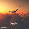 Only You - Millennium