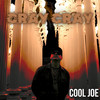 Cray Cray (Explicit) - Cool Joe