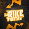 Meu ovo de Páscoa (feat. Mc Magrinho & Mc Waguin CPX) (Explicit) - DJ RIKE FREITAS&Mc Magrinho&Mc Waguin CPX