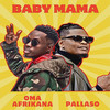 Baby Mama - Pallaso&Oma Afrikana
