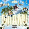 MIAMI (Explicit) - Rich P